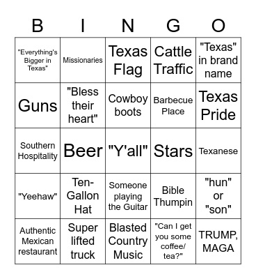 We Don't Mess with Texas Bingo Card
