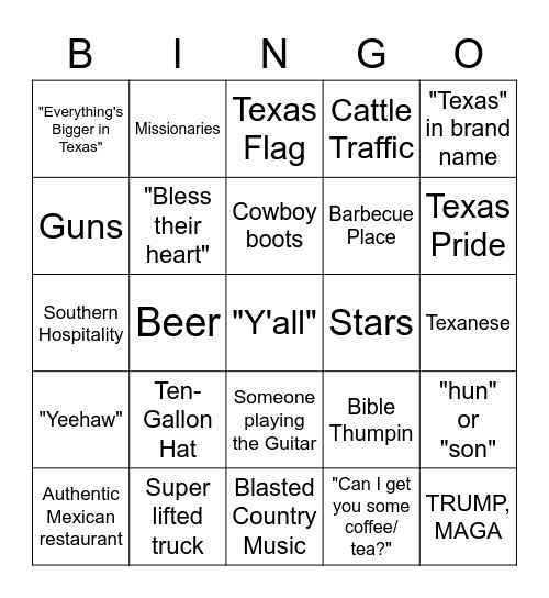 We Don't Mess with Texas Bingo Card