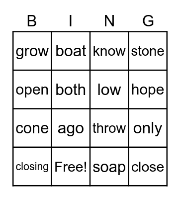 Unit 19 oa, o_e, ow, o Bingo Card
