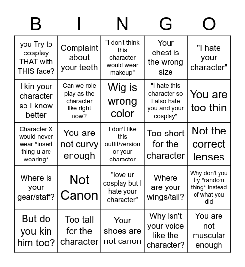 Insults u got as a cosplayer Bingo Card