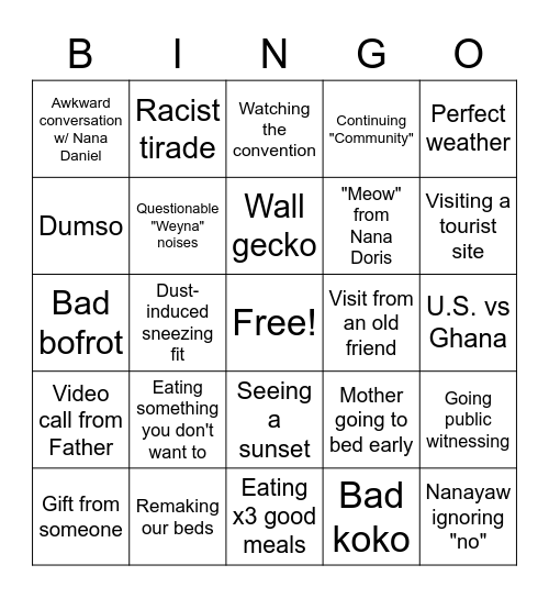 Last Two Weeks in Ghana Bingo Card