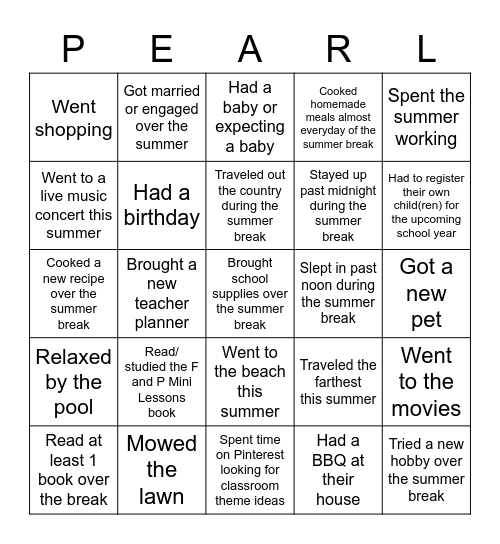 Find Someone Who-  Summer Break Edition Bingo Card