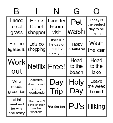 It's the Weekend Bingo Card