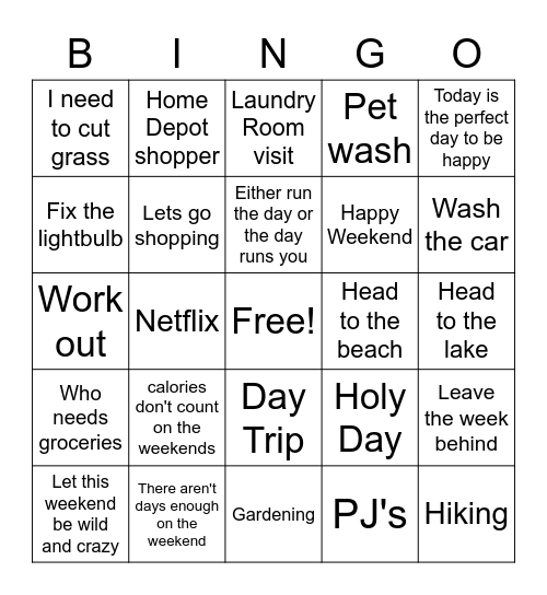 It's the Weekend Bingo Card