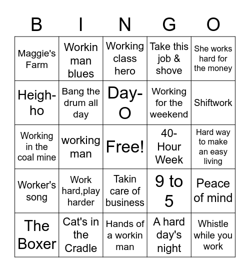 Workin' Song Bingo Card