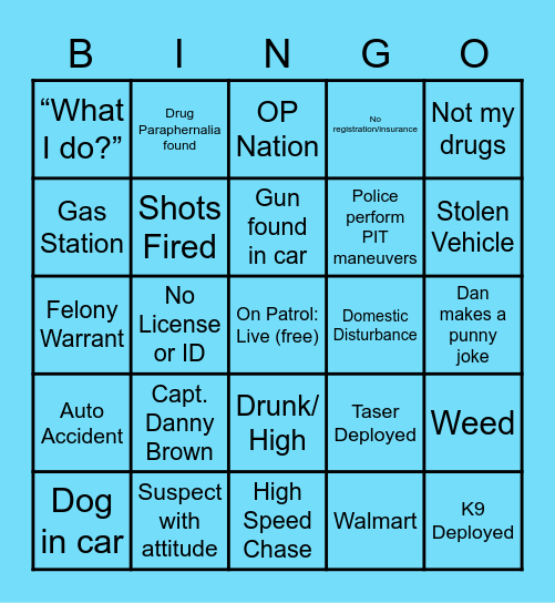 On Patrol: Live Bingo Card
