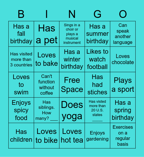 Human Bingo! Find Someone Who: Bingo Card
