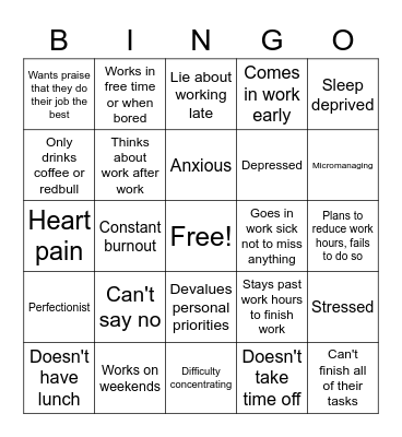 Workaholic Bingo Card