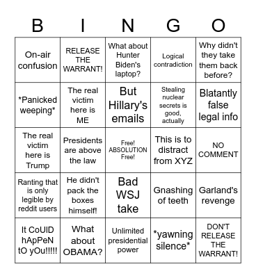 GOP Trump Excuses: August 2022 Edition Bingo Card