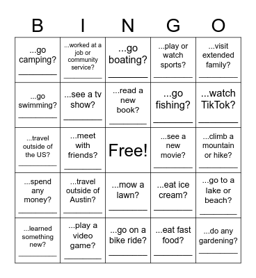 Over summer vacation, you did the following... Bingo Card
