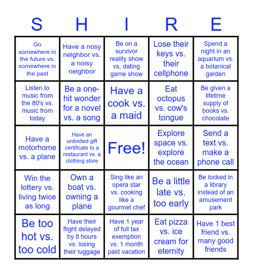 Someone Who Would Rather... Bingo Card