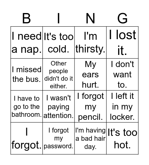 Classroom Excuses Bingo Card