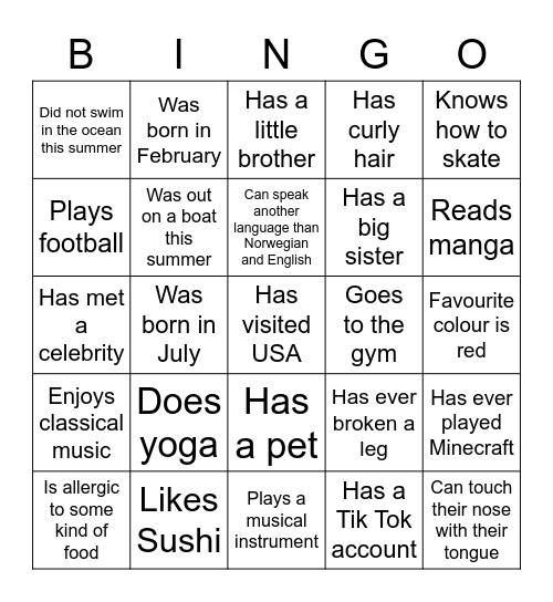 HUMAN BINGO - Find someone in your class who: Bingo Card