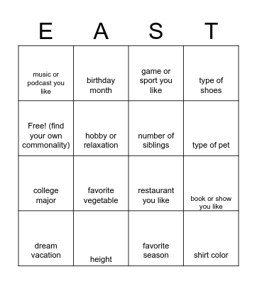 Find someone with the same ____ as you! Bingo Card