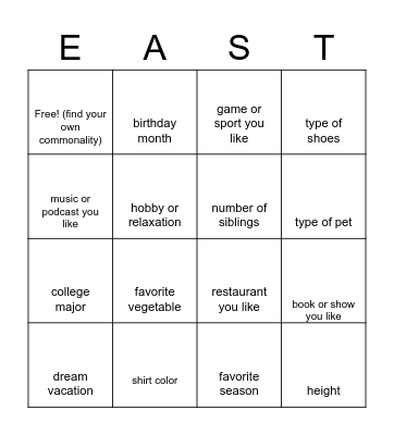 Find someone with the same ____ as you! Bingo Card