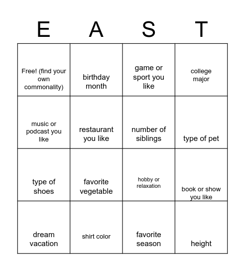 Find someone with the same ____ as you! Bingo Card