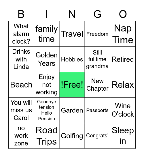 Carol's Retirement Bingo Card