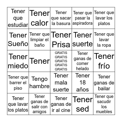 Lo Tengo     Tener and tener idioms Bingo Card