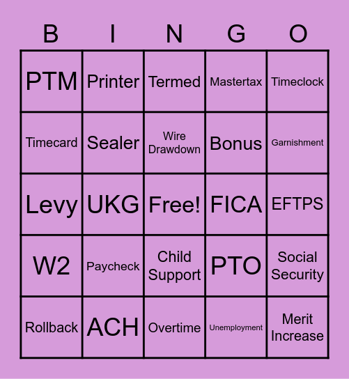 EMS Payroll Week Bingo Card