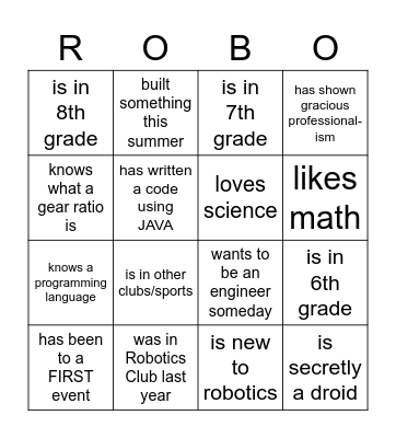 Robotics Kickoff Bingo!!!!! Bingo Card