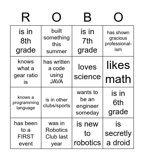 Robotics Kickoff Bingo!!!!! Bingo Card