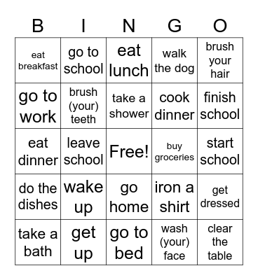 Daily Routine: Verb Phrases Bingo Card