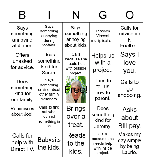 Mom, Laurie, Gma Bingo Card