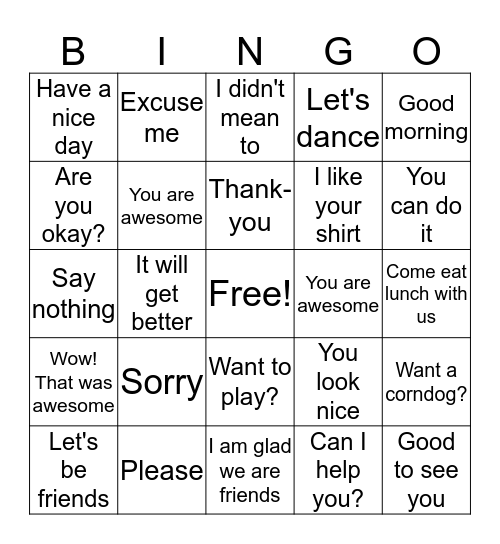 Things We Should Say More Often Bingo Card