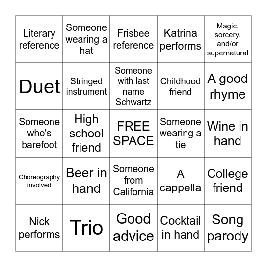 Katrina and Nick: Open Mic BINGO! Bingo Card