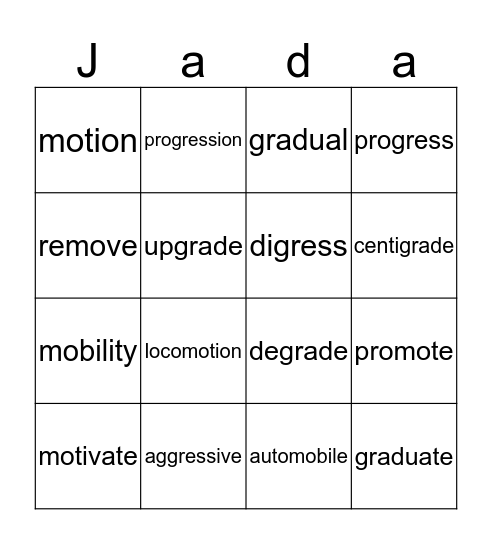 my roots mov,grad, and gress Bingo Card