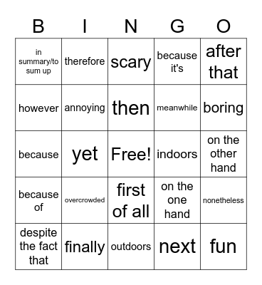 Untitled BingoReasons why I like to go places & Transition Words 2 Bingo Card