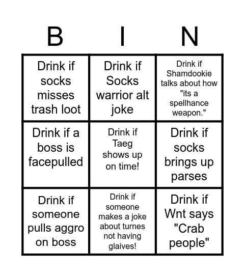 DRUNK FIXATED RAID BINGO! Bingo Card