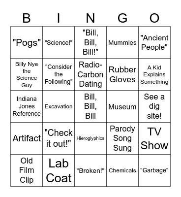 Bill Nye Archaeology Bingo Card