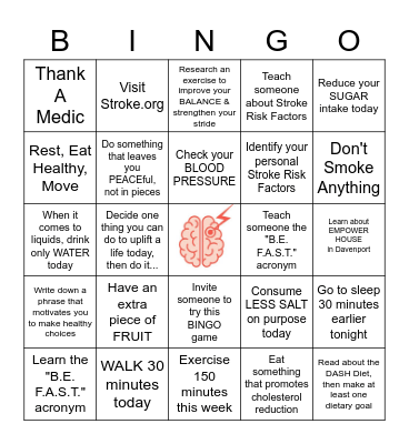 STROKE PREVENTION CHALLENGE ... Mark as many squares as you can this week! Bingo Card
