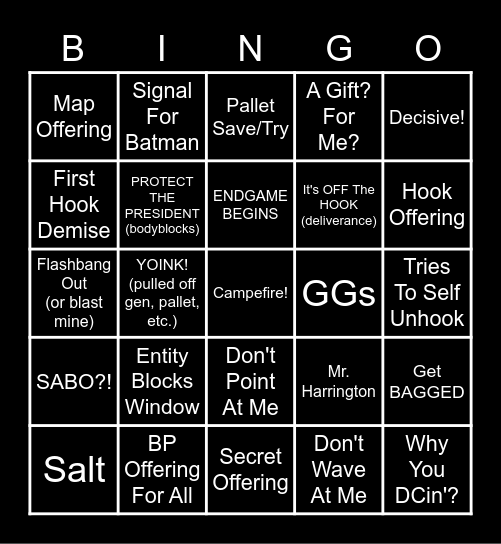 Dead by Daylight (for killer) Bingo Card