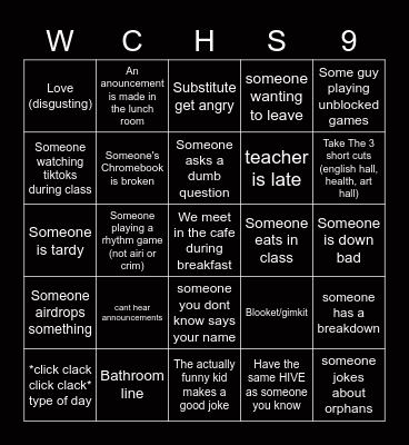 High School Is Dumb Bingo Card
