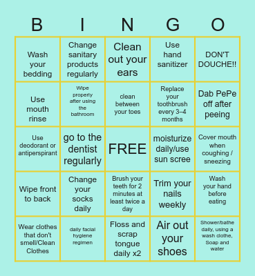 Personal Hygiene Invest Time and effort!! Bingo Card