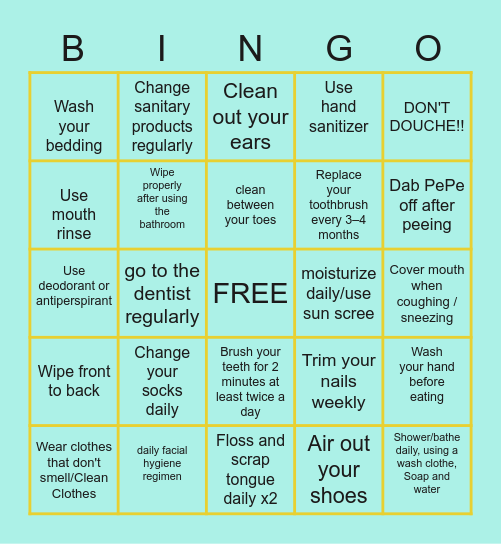 Personal Hygiene Invest Time and effort!! Bingo Card