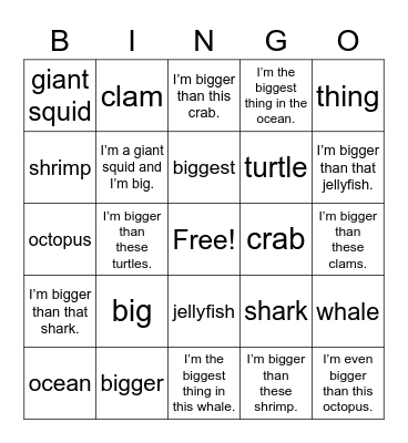 I'm the Biggest Thing in the Ocean Bingo Card