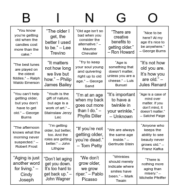 Quotes about the eldly Bingo Card