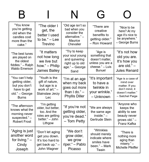 Quotes about the eldly Bingo Card