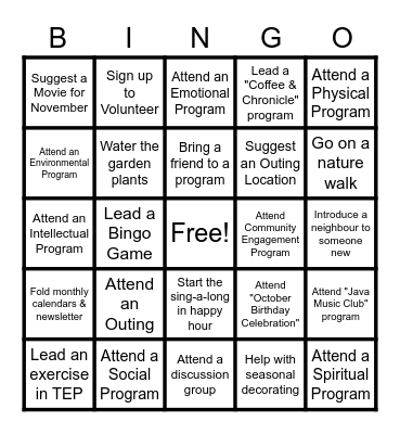 Active Aging Bingo! Complete your card in the month of October to win a prize! Return to Leigh and Marjan. Winners announced in November.Good Luck! Bingo Card