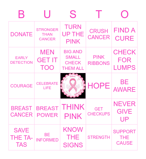 BREAST CANCER AWARENESS BUSTOeARLY Bingo Card