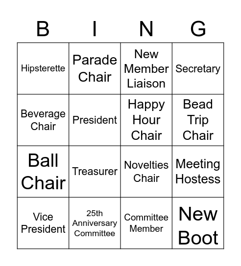 New Boot Bingo                       First person to get 4 in a row signed off and bring back to new member liaison wins Bingo Card