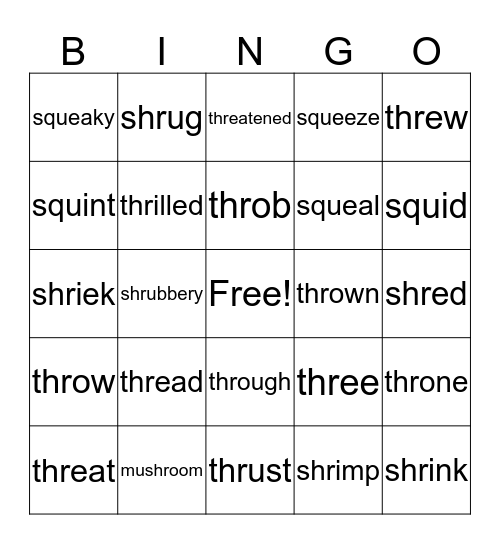Triple blends:  ‘shr’, squ’ and ‘thr’ Bingo Card