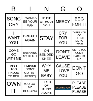 BEGGING  SONGS Bingo Card