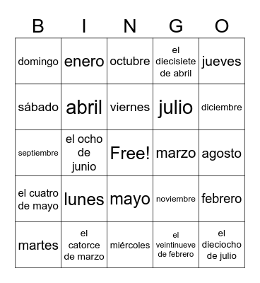 La fecha: Los días y los meses Bingo Card