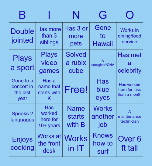 Get to know your coworkers!! Bingo Card