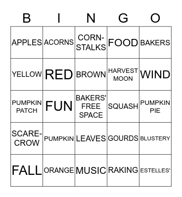 Bakers' Home Fall Festival 2015 Bingo Card