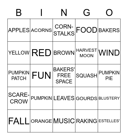 Bakers' Home Fall Festival 2015 Bingo Card